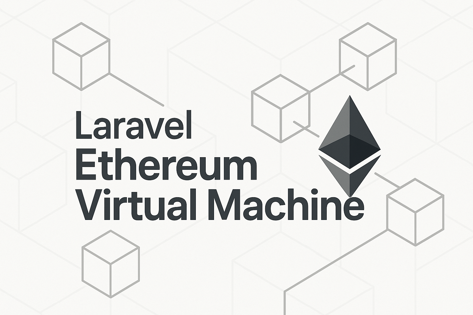 Laravel evm ethereum virtual machine